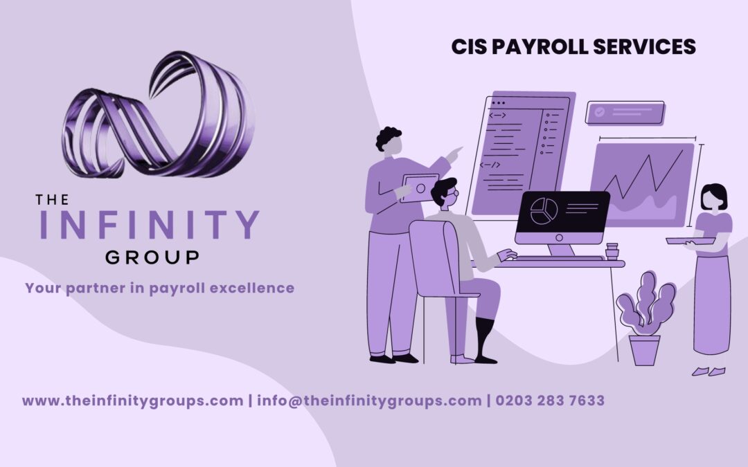 Top 10 Reasons to Choose a CIS Payroll Service: Unlocking Success with The Infinity Group