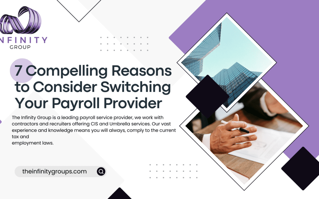 7 Compelling Reasons to Consider Switching Your Payroll Provider