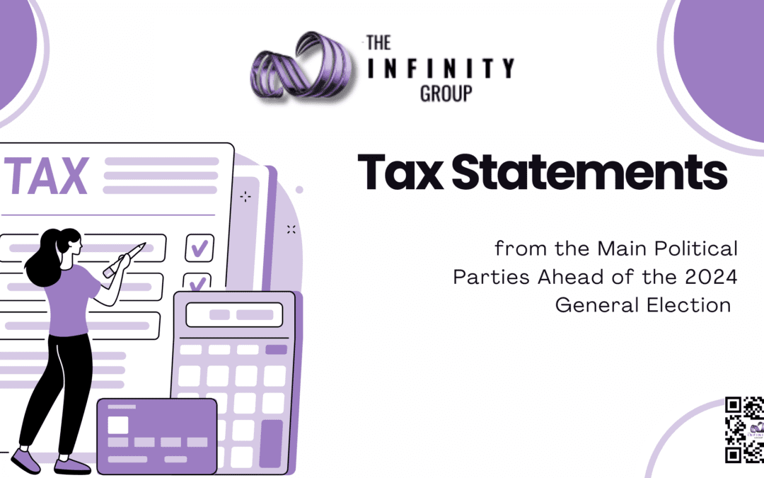 Tax Statements from the Main Political Parties Ahead of the 2024 General Election 