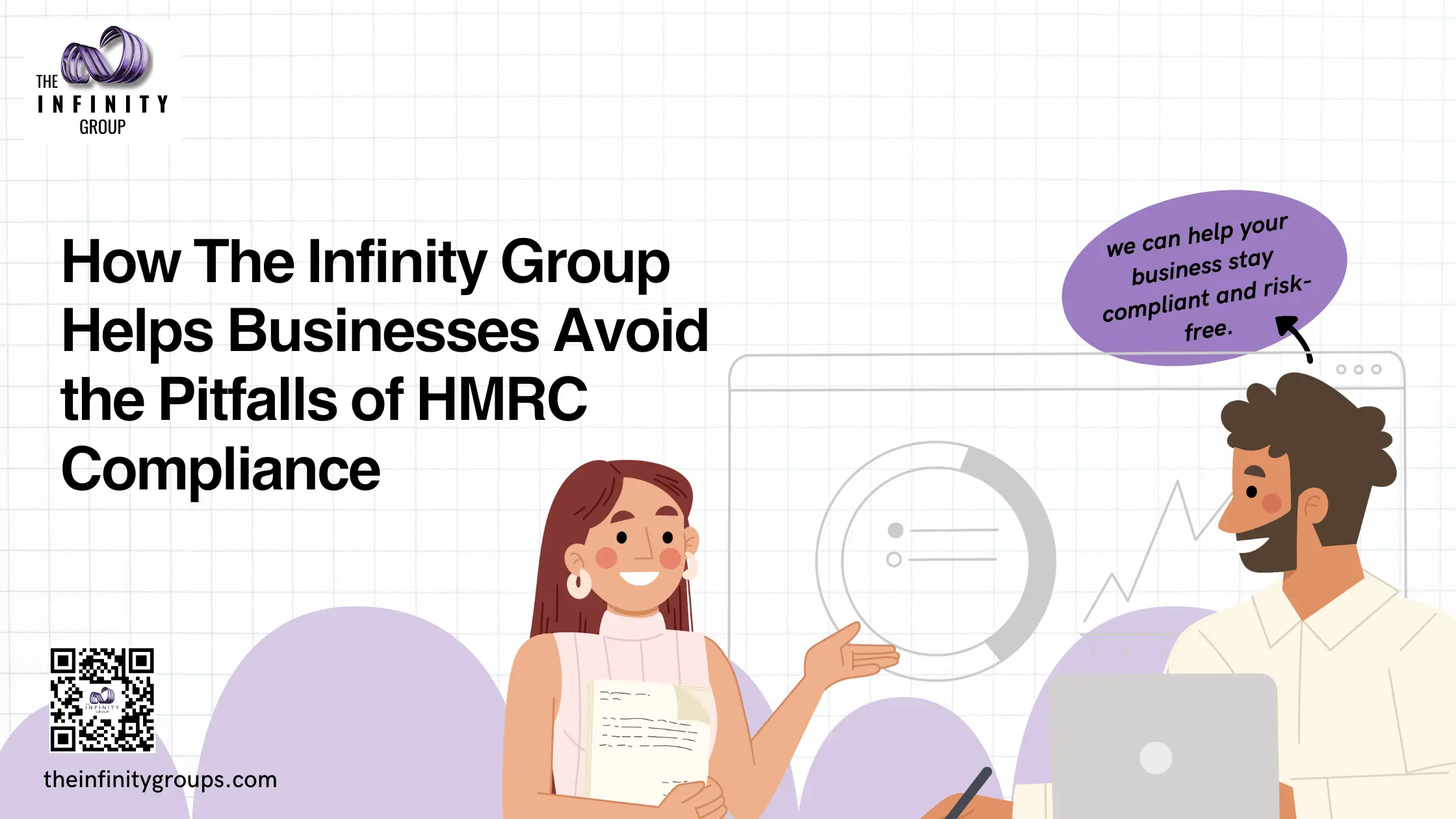 How The Infinity Group Helps Businesses Avoid the Pitfalls of HMRC Compliance 