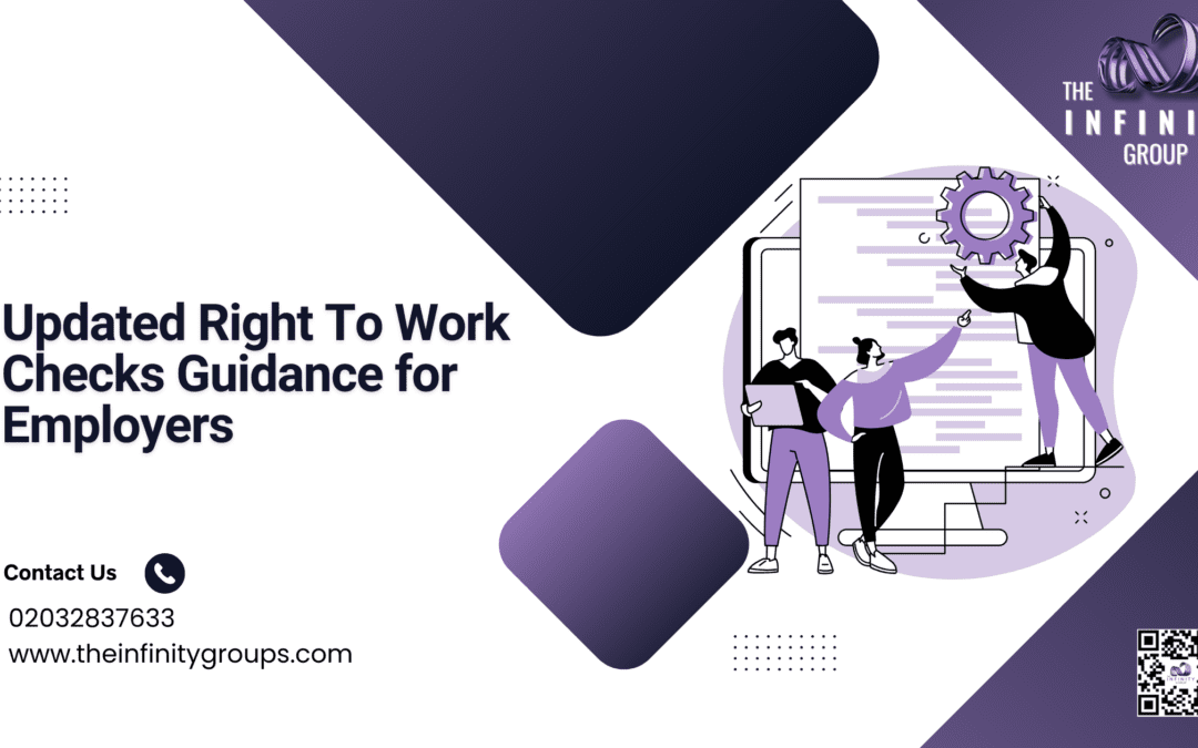 Updated Right To Work Checks Guidance for Employers 