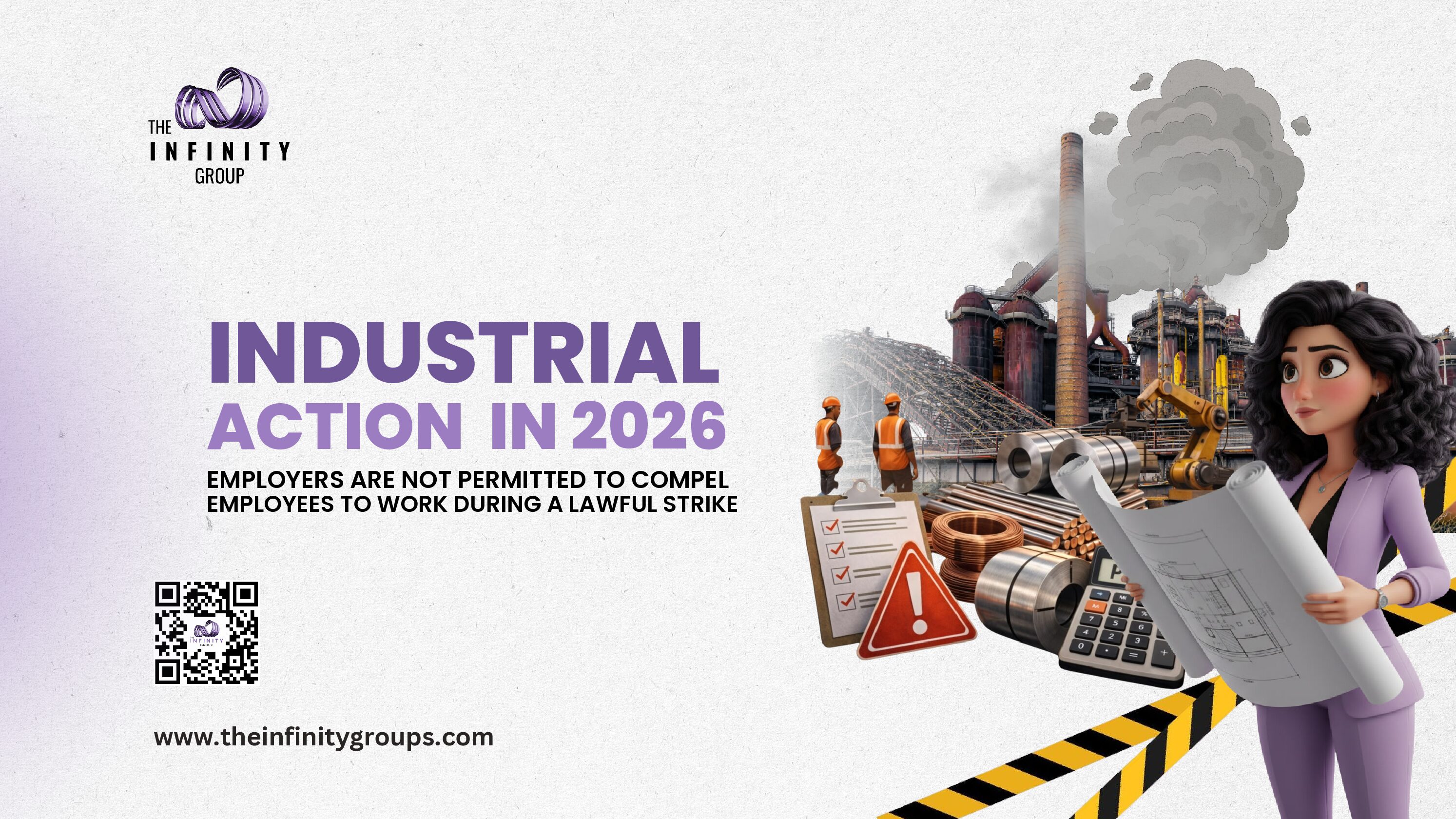 Industrial Action in 2026: Employers are not permitted to compel employees to work during a lawful strike