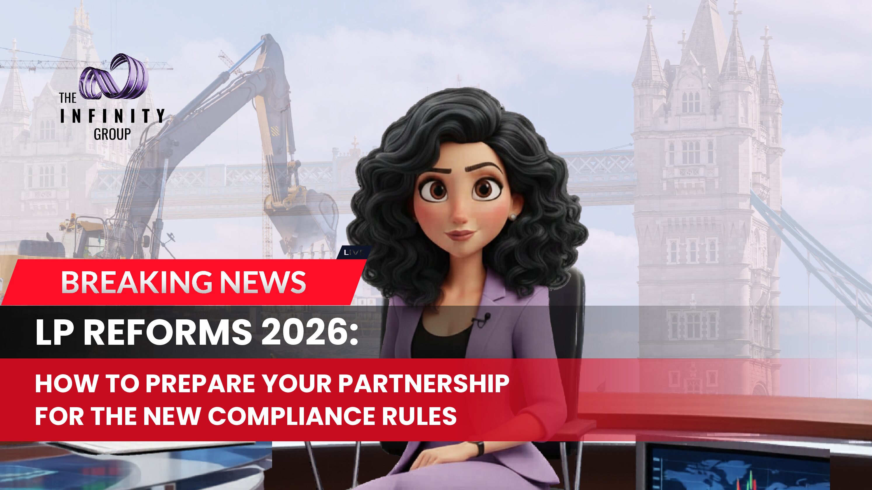 LP Reforms in 2026: How to Prepare Your Partnership for New Compliance Rules