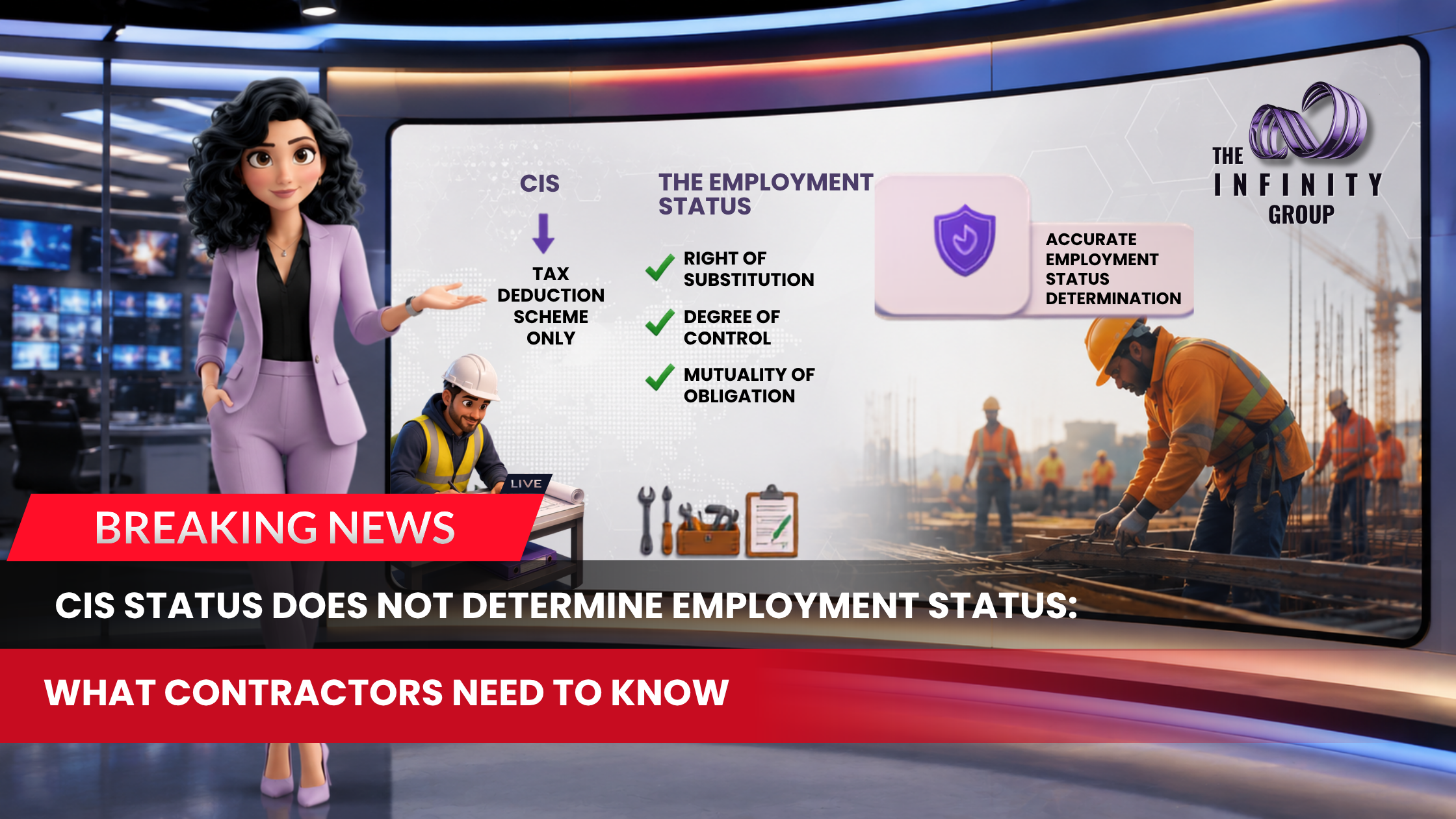CIS Status Does Not Determine Employment Status What Contractors Need to Know (12) CIS Status Does Not Determine Employment Status What Contractors Need to Know